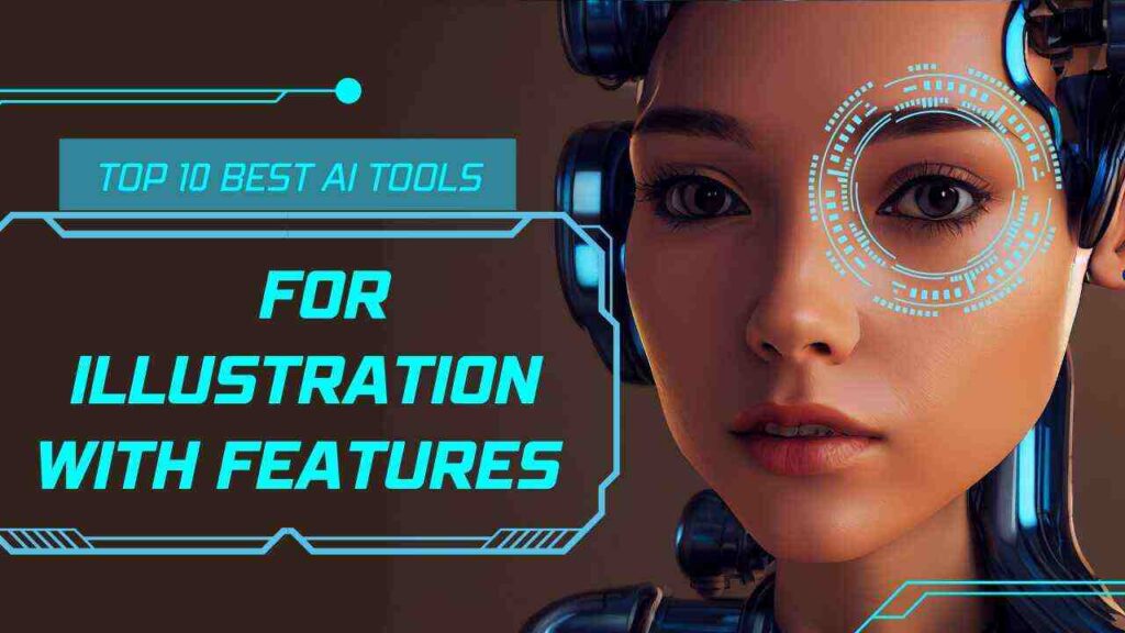 10 Smart Ai Tools for illustration