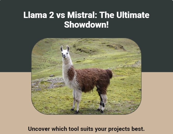 Llama 2 vs Mistral