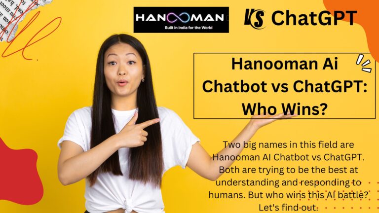 Hanooman Ai Chatbot vs ChatGPT: Which is better